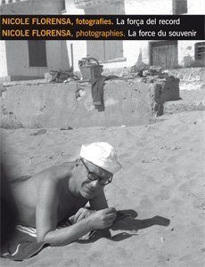 Nicole Florensa, fotografies. La força del record, de Miquel Garcia, Josep | portada del libro