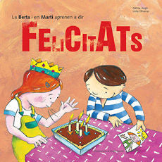 La Berta i en Martí aprenen a dir felicitats, de Augé Domínguez, Mireia | portada del libro