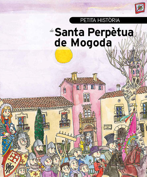 Petita història de Santa Perpètua de Mogoda, de Vilàs Galindo, Ernesto | portada del libro