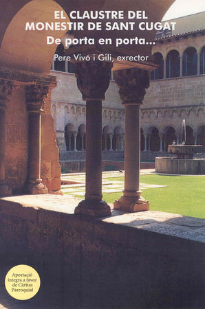 CLAUSTRE DEL MONESTIR DE SANT CUGAT, EL, de VIVO I GILI | portada del libro