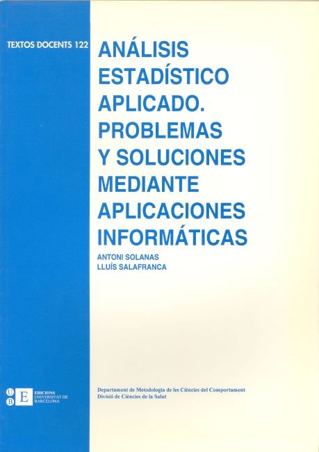 Análisis estadístico aplicado. Problemas y soluciones mediante aplicaciones informáticas, de Salafranca Cosialls | portada de