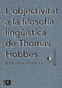 L'objectivitat a la filosofia lingüística de Thomas Hobbes, de Forteza Pujol | portada del libro