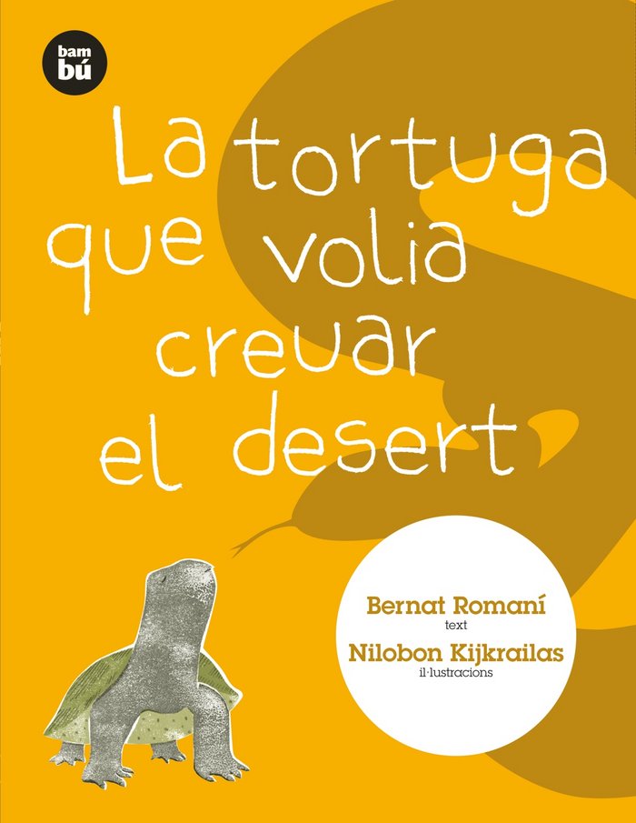 La tortuga que volia creuar el desert, de Romaní Cornet, Bernat | portada del libro