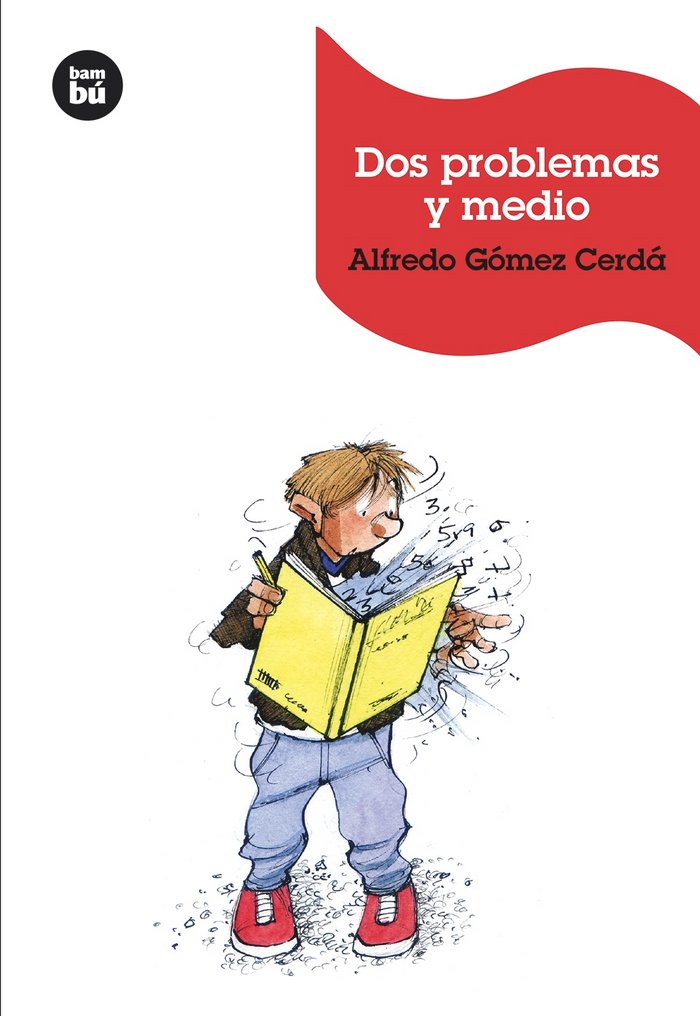 Dos problemas y medio, de Gómez Cerdá, Alfredo | portada del libro