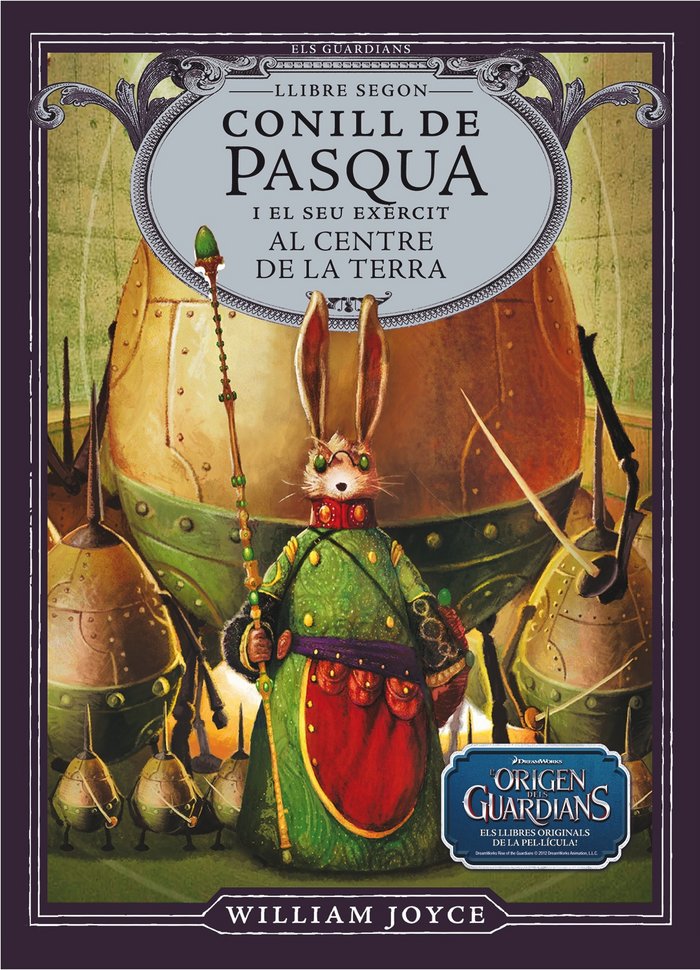Conill de Pasqua i el seu exèrcit al centre de la Terra, de Joyce, William | portada del libro
