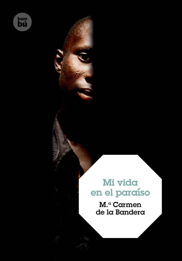 Mi vida en el paraíso, de de la Bandera, María Carmen | portada del libro