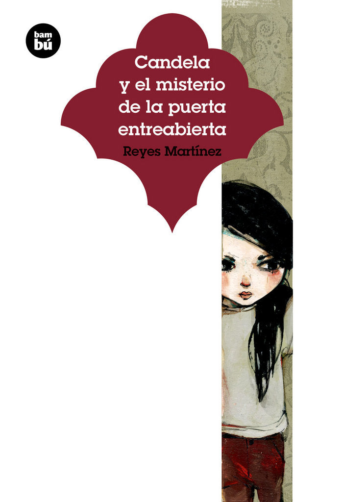 Candela y el misterio de la puerta entreabierta, de Martínez Hernández, Reyes Maria | portada del libro