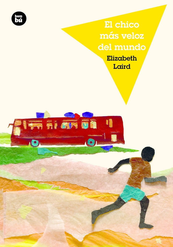 El chico más veloz del mundo, de Laird, Elisabeth | portada del libro