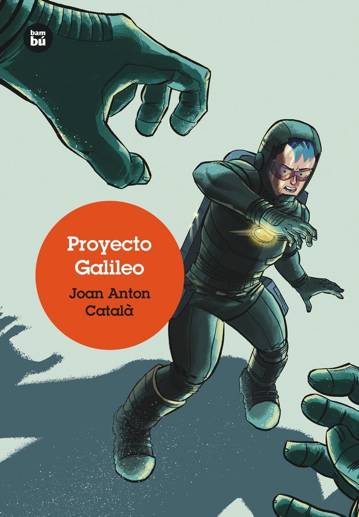 Proyecto Galileo, de Català Amigó, Joan Antoni | portada del libro