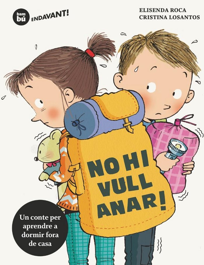 No hi vull anar!, de Roca, Elisenda | portada del libro