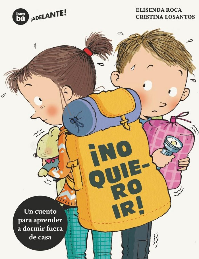 ¡No quiero ir!, de Roca, Elisenda | portada del libro