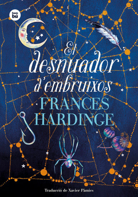 EL DESNUADOR DEMBRUIXOS, de HARDINGE, FRANCES | portada del libro