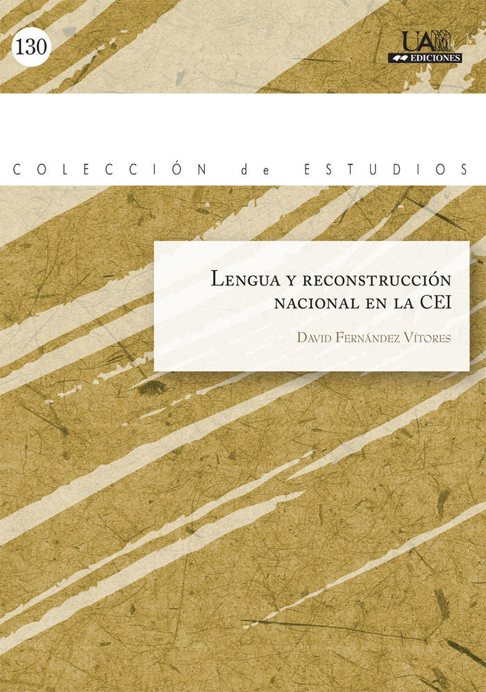 Lengua y reconstrucción nacional en la CEI, de Fernández Vitores | portada del libro