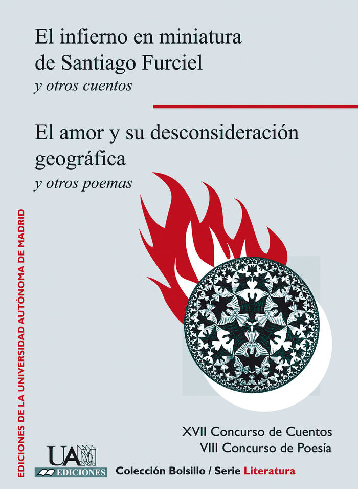 El infierno en miniatura de Santiago Furciel y otros cuentos. El amor y su desconsideración?, de Varios autores | portada del