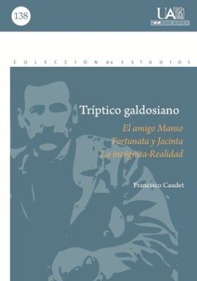 Triptico galdosiano, de Caudet Roca | portada del libro