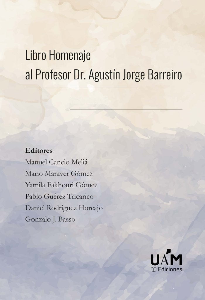 LIBRO HOMENAJE AL PROFESOR DR. AGUSTÍN JORGE BARREIRO | portada del libro