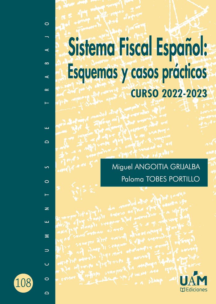SISTEMA FISCAL ESPAÑOL ESQUEMAS Y CASOS PRACTICOS, de ANGOITIA GRIJALBA | portada del libro