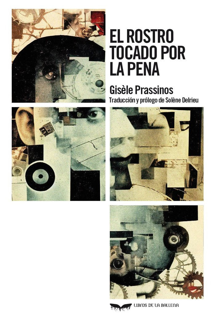EL ROSTRO TOCADO POR LA PENA, de PRASSINOS, GISELE | portada del libro
