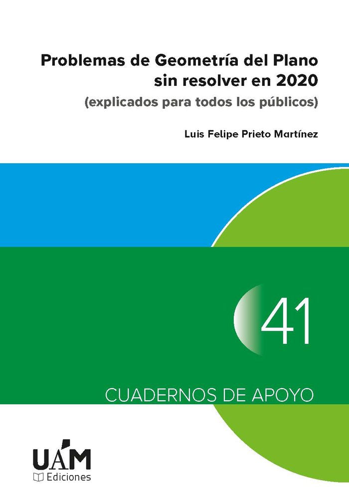 PROBLEMAS DE GEOMETRIA DEL PLANO SIN RESOLVER EN 2020, de PRIETO MARTINEZ, LUIS FELIPE | portada del libro