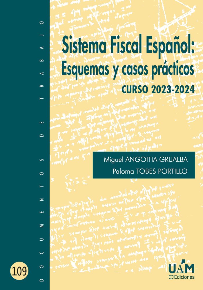 SISTEMA FISCAL ESPAÑOL ESQUEMAS Y CASOS PRACTICOS. CURSO 20, de ANGOITIA GRIJALBA | portada del libro