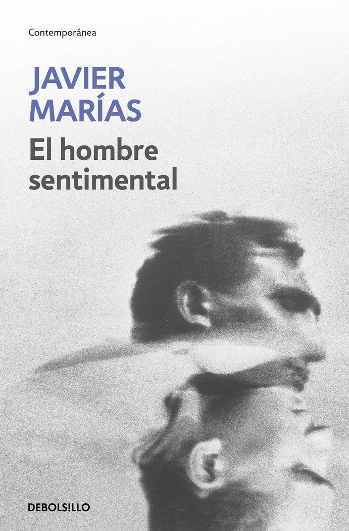 El hombre sentimental, de Marías, Javier | portada del libro