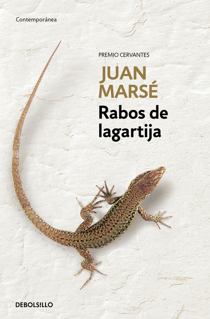 Rabos de lagartija, de Marsé, Juan | portada del libro