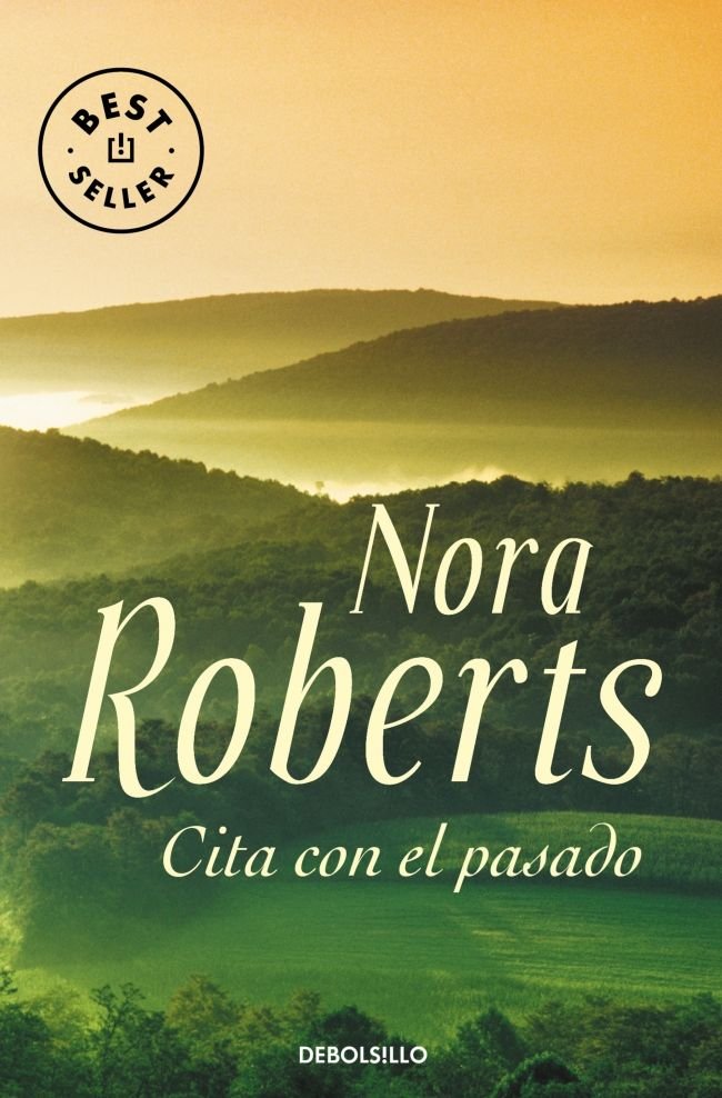 Cita con el pasado, de Roberts, Nora | portada del libro