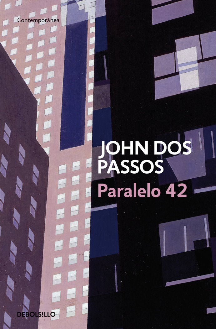 Paralelo 42 (Trilogía USA 1), de Dos Passos, John | portada del libro