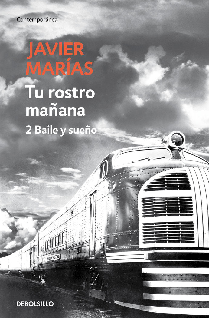 Tu rostro mañana. 2 Baile y sueño, de Marías, Javier | portada del libro