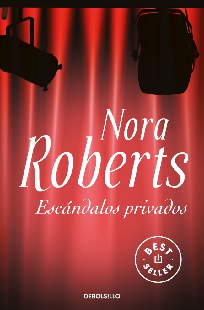Escándalos privados, de Roberts, Nora | portada del libro