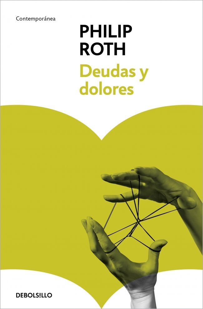 Deudas y dolores, de Roth, Philip | portada del libro