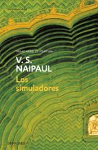 Los simuladores, de V.S. Naipaul | portada del libro