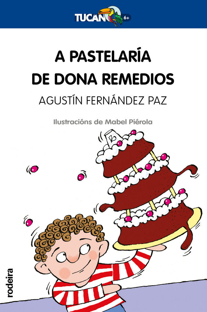 A PASTELARÍA DE DONA REMEDIOS, de AGUSTÍN FERNÁNDEZ PAZ | portada del libro