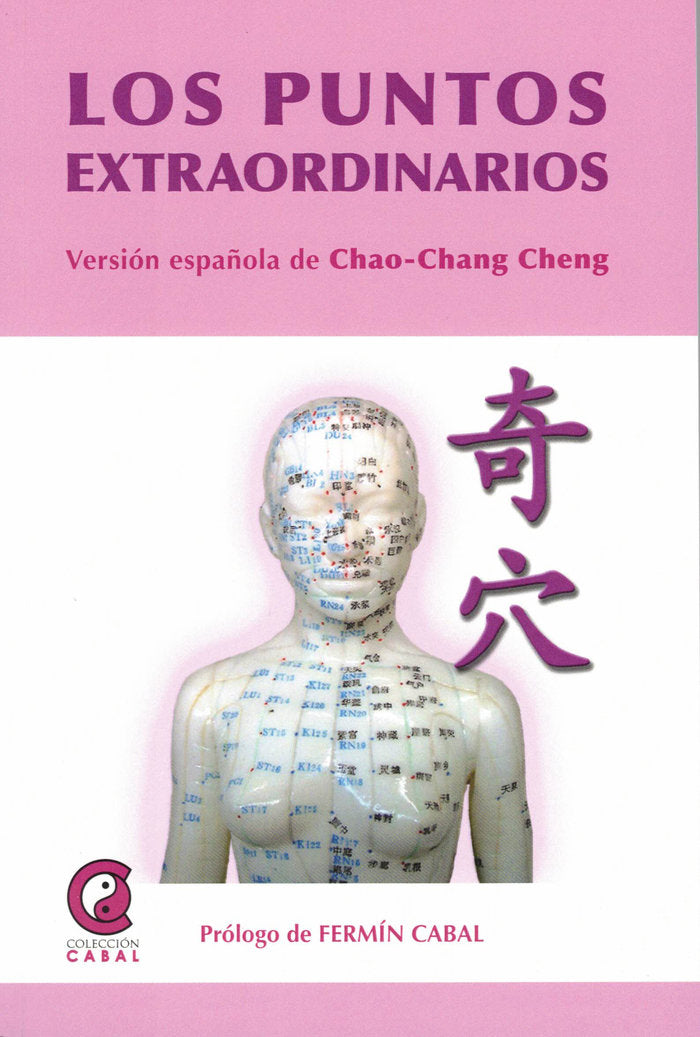 Los puntos extraordinarios de la acupuntura, de Cheng, Chao-Chang | portada del libro