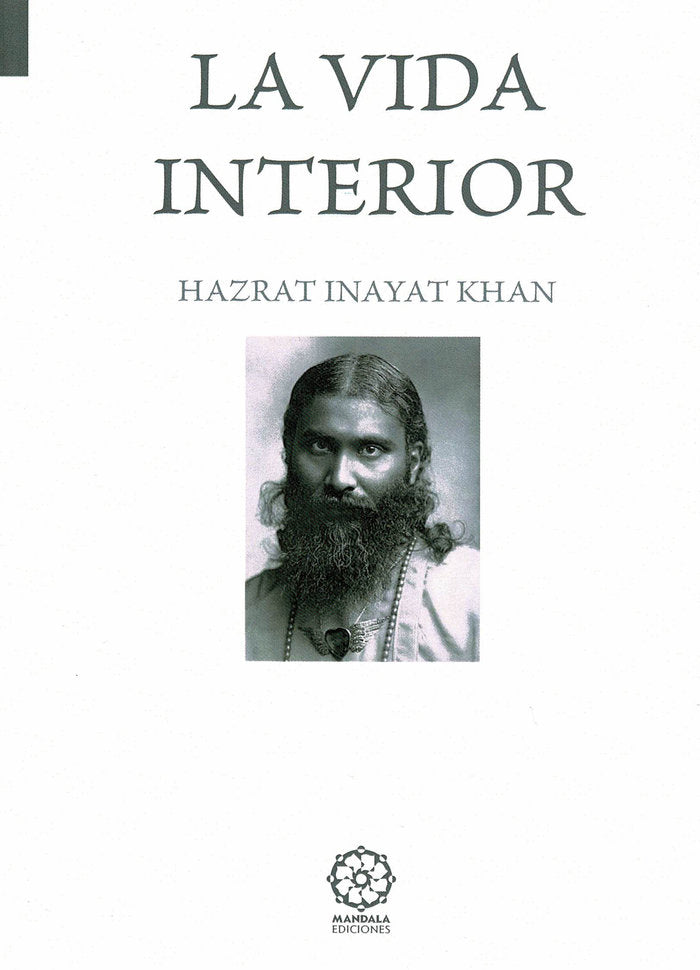 La vida interior, de Khan, Hazrat Inayat | portada del libro