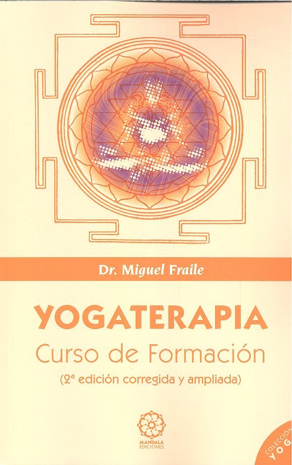 Yogaterapia, de FRAILE, DR.MIGUEL | portada del libro
