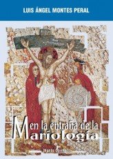 En la entraña de la mariología, de Montes Peral, Luis Ángel | portada del libro