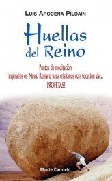Huellas del reino, de Arocena Pildain, Luis | portada del libro