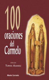 100 oraciones del Carmelo, de Álvarez Fernández, Tomás | portada del libro