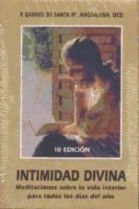 Intimidad Divina, de de Santa Mª Magdalena, Gabriel | portada del libro