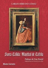 Santa Casilda: majestad de Castilla, de Serrano Gómez, Carlos | portada del libro
