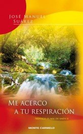Me acerco a tu respiración, de Suárez, José Manuel | portada del libro