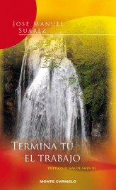 Termina tú el trabajo, de Suárez, José Manuel | portada del libro