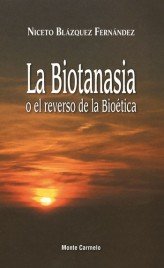 La Biotanasia, de Blázquez, Niceto | portada del libro