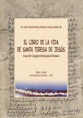 El libro de la Vida de Santa Teresa de Jesús, de Sancho, Fco. Javier | portada del libro