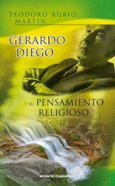 Gerardo Diego y su pensamiento religioso, de Rubio, Teodoro | portada del libro