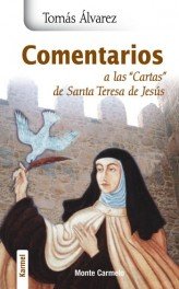 Comentarios a las "Cartas" de Santa Teresa de Jesús, de Álvarez, Tomás | portada del libro