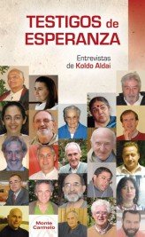 Testigos de esperanza, de Aldai Agirretxe, Koldo | portada del libro