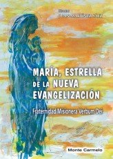 María, estrella de la nueva evangelización, de Martínez Saez, Juan | portada del libro