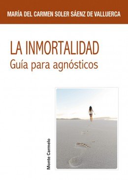 La inmortalidad, de Soler Sáenz de Valluerca, María del Carmen | portada del libro